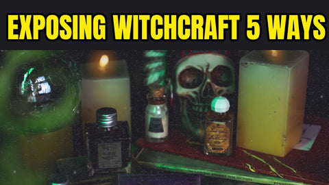 Understanding Witchcraft: 5 Key Points
