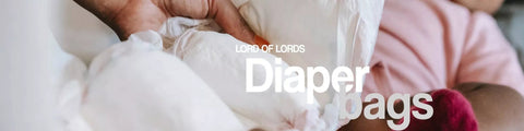 Diaper Bags - Lord of Lords