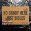 No Candy Here Just Bibles Coir Mat