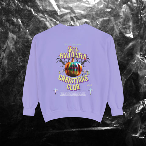 Unisex Anti-Halloween Garment-Dyed Sweatshirt