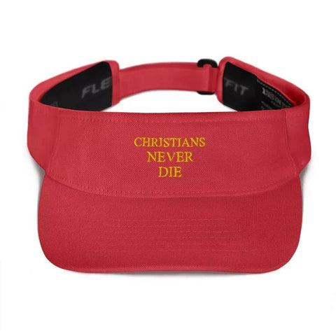 Christians Never Die Visor - Lord of LordsHat