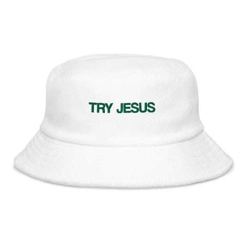 Try Jesus Terry Cloth Bucket Hat - Lord of LordsBucket Hat