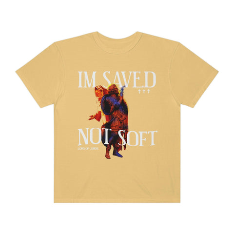 Unisex Saved Not Soft Garment-Dyed Tee - Lord of Lords