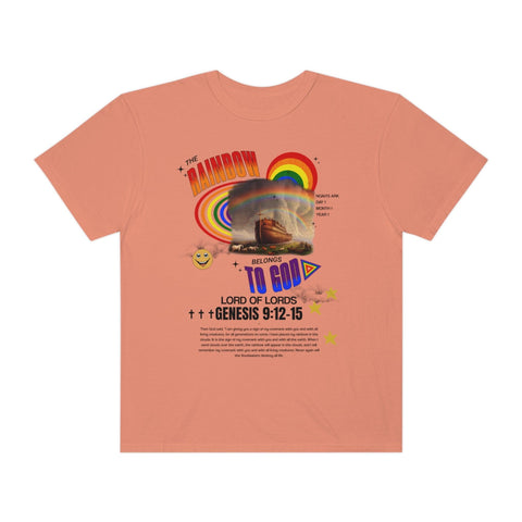 Unisex The Rainbow Belongs to God Garment-Dyed Tee - Lord of LordsT-Shirt